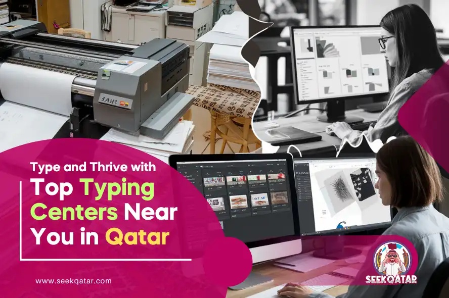 Type and Thrive with Top Typing Centers Near You in Qatar