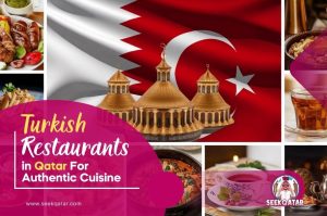 Best Turkish Restaurants in Qatar