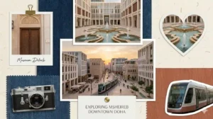 Things to Do in Msheireb Downtown Doha