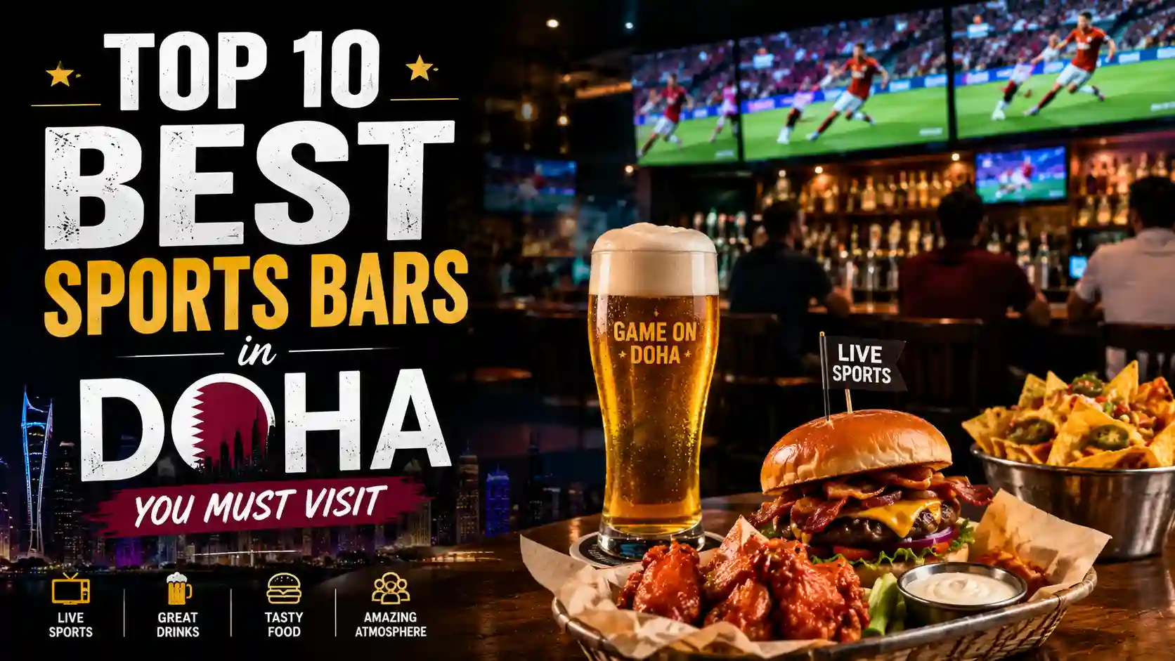 Top 10 Best Sports Bars in Doha